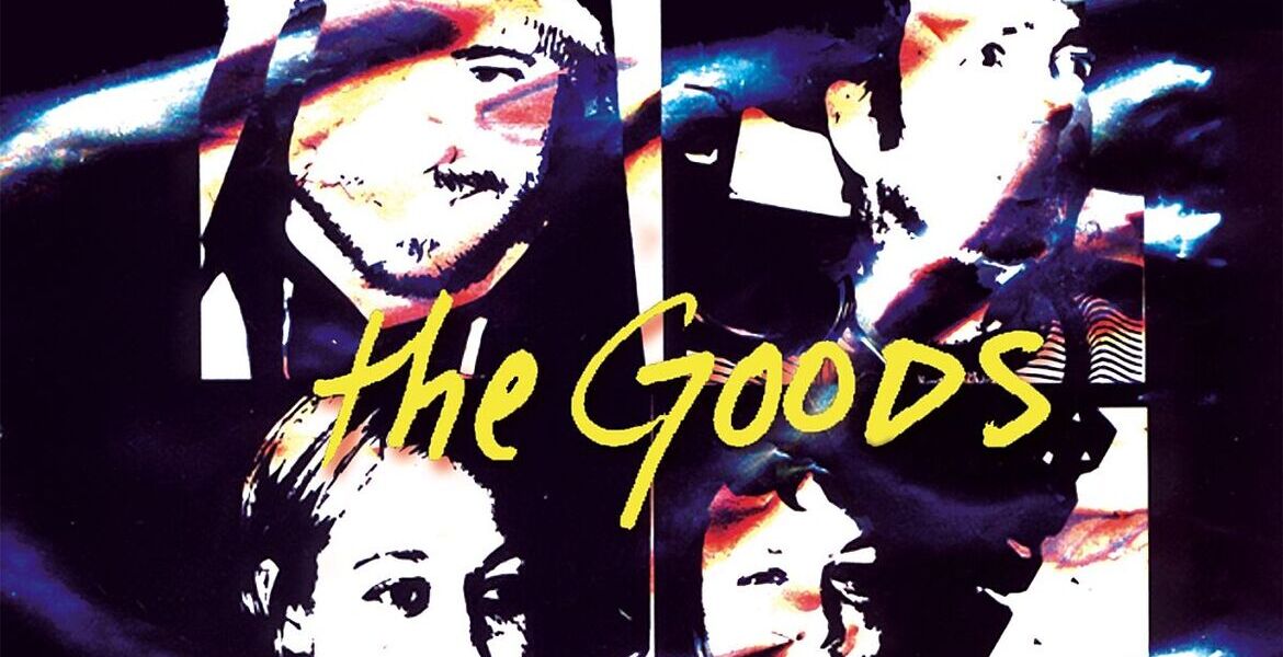 "The Goods" (Power-Pop/USA) + "Joel Cusumano"